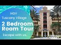 Hilton Grand Vacations Tuscany Village 2 Bedroom Room Tour