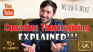 Canadian Thanksgiving Explained