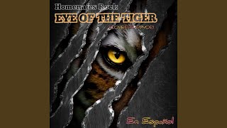 Eye Of The Tiger (Cover Español Survivor)