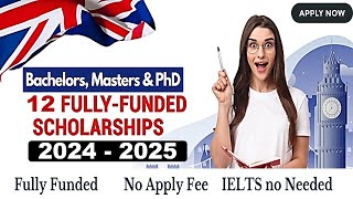 List of Fully Funded Scholarships 2024 | No IELTS | BS/MS/PhD | International Students
