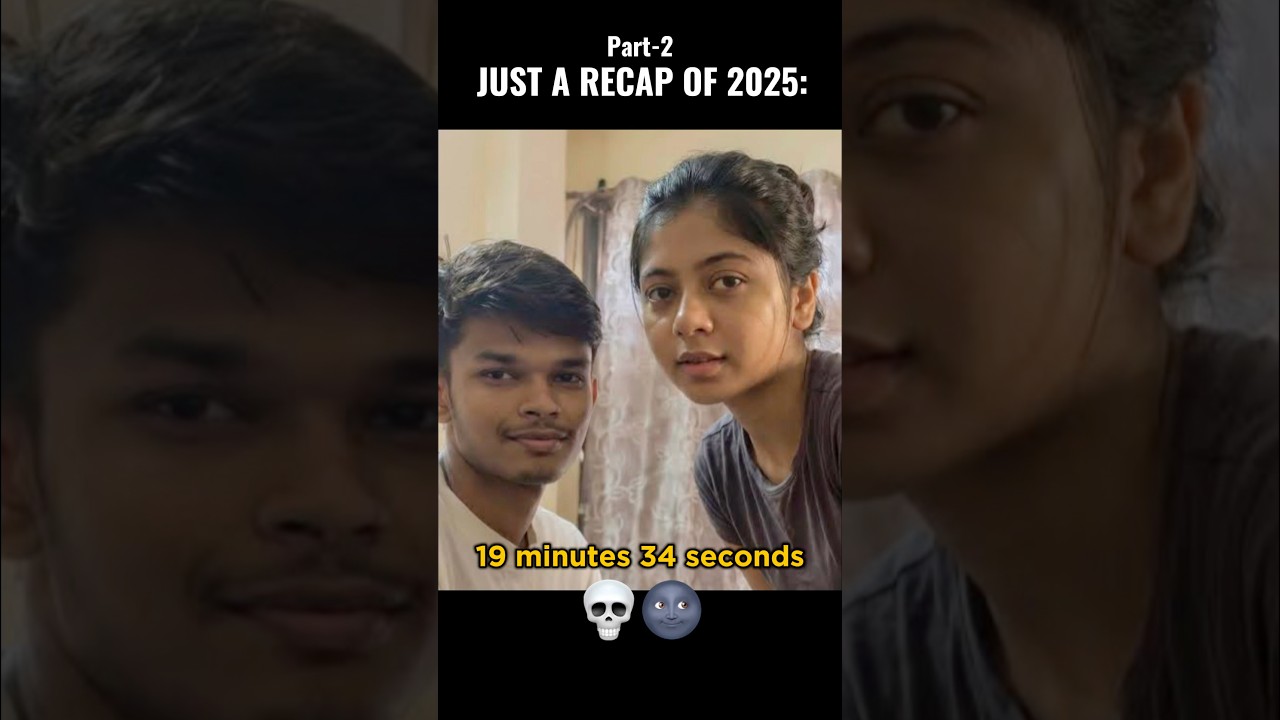 Just a recap of 2025 part-2😂🤣 