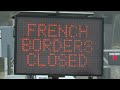 'French borders closed': sign at Port of Dover turns traffic away | AFP