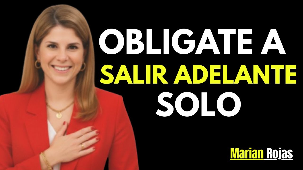 Cómo Salir Adelante Aunque Nadie Esté a Tu Lado - Marian Rojas Estapé