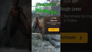NEW Dying Light 2 Pilgrim Quest (28TH APRIL 2026)