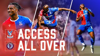 Eze, Olise and Mateta run RIOT | Access All Over: CPFC 5-0 Aston Villa