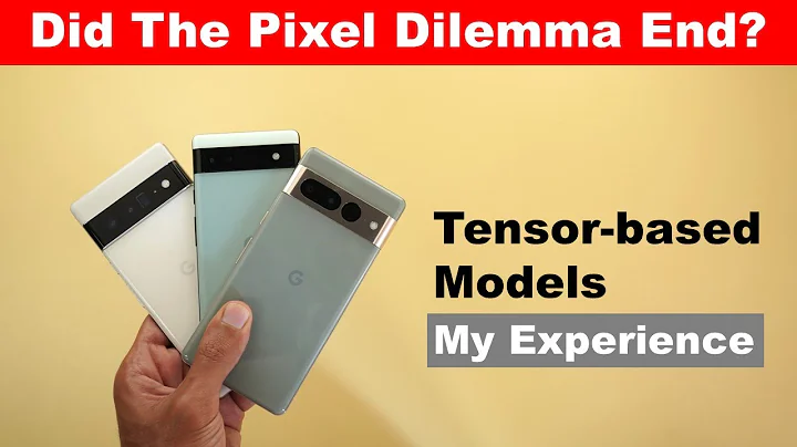 Tensor Based Pixel Models: The Smartest Smartphones But… (Pixel 6a, 6 Pro & 7 Pro Long Term Review) - DayDayNews