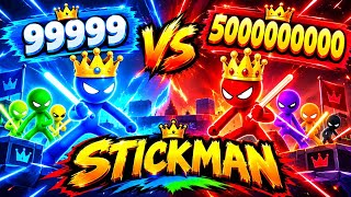 STICKMAN {BEST MINIGAMES }Stickman1.2.3.4 🔥 99999 VS 5000000000! 👑 STICKMAN 