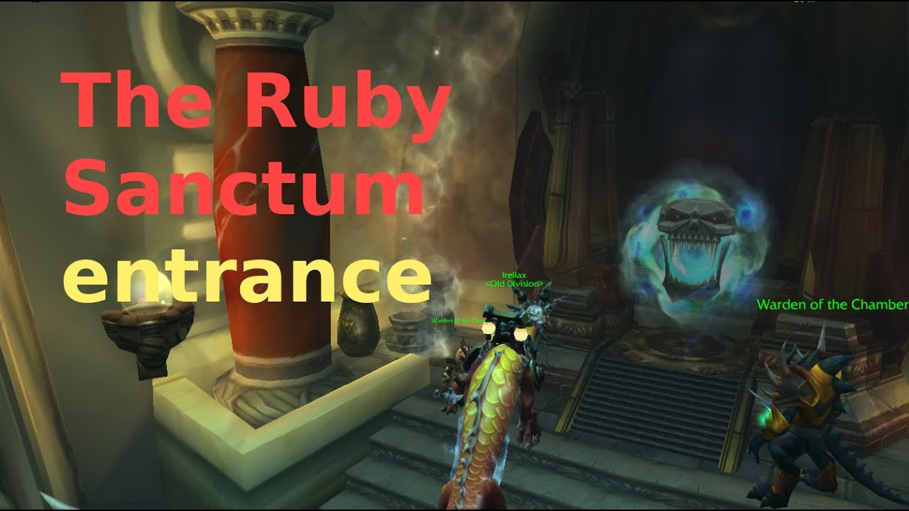 The Ruby Sanctum entrance & location | World of Warcraft | Wrath of the ...