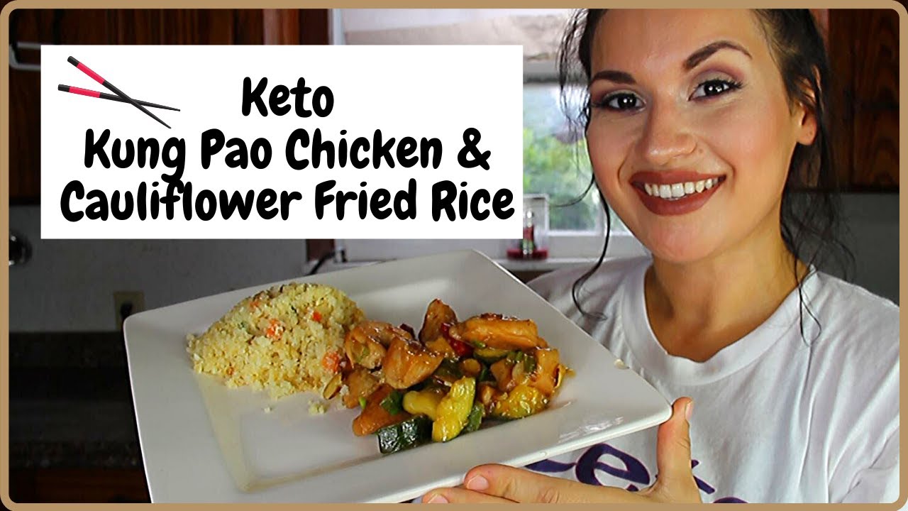 Keto kung pao chicken & Cauliflower fried rice YouTube