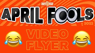 Don't Flop: April Fools 2022 | Bristol, 30/04 | Video Flyer