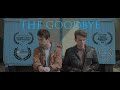 The Goodbye | LGBT Gay Short Film (Black Magic URSA Mini 4.6K)