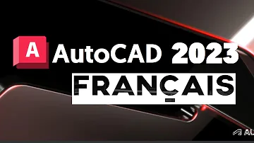 Comment mettre AutoCAD 2023 en français ?