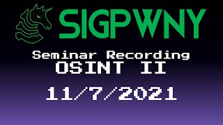 [11/7/21] SIGPwny OSINT II Seminar