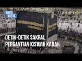 Momen Menggetarkan Menyaksikan Pergantian Kiswah Kabah di Masjidil Haram