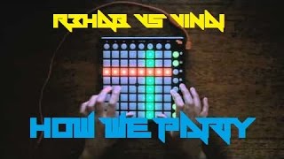 Download Lagu R3HAB \u0026 VINAI - How We Party | Launchpad Cover MP3 Download Lagu R3HAB \u0026 VINAI - How We Party | Launchpad Cover MP3