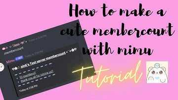 How to setup cute membercount with mimu | tutorial |pinky