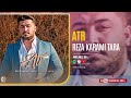 Reza karami tara  atr  official audio track     