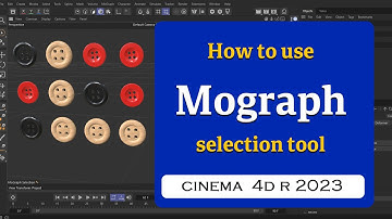 How to use Mograph Selection Tool in Cinema 4D 2023  @MaxonVFX​