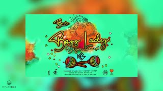 Boss Lady (Sign Me Up) | Kes [Baila Riddim] 2020 Soca