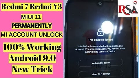 Redmi 7 Redmi Y3 Mi Account Remove Permanently Miui 11 | Redmi 7/ Y3 Mi Account Unlock Firmware