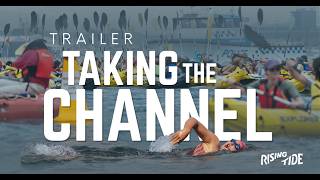 Taking the Channel | TRAILER