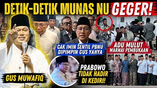GUS MUWAFIQ TERBARU DETIK-DETIK GEGER MUNAS PBNU, SENTIL GUS YAHYA ADU MULUT