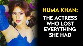 Huma Khan - The Actress Who Worked In Many B & C Grade Movies For Success Tabum Talkies