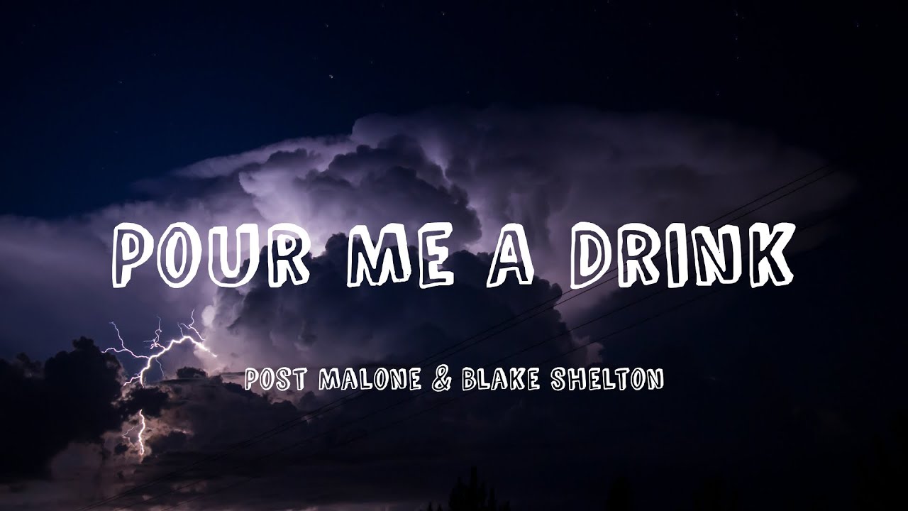 Post Malone & Blake Shelton - Pour Me A Drink (Karaoke with Lyrics) Post Malone & Blake Shelton - Pour Me A Drink (Karaoke with Lyrics)