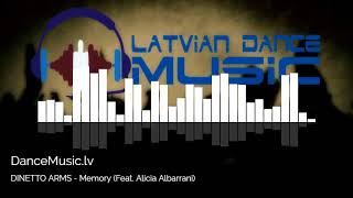 DINETTO ARMS - Memory (Feat. Alicia Albarrani)