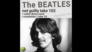 The Beatles - Not Guilty (clynaack remix)