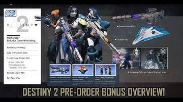 Destiny 2 - ALL PRE-ORDER BONUS DLC! NEW EXOTIC! COLDHEART! SALUTE EMOTE, KILL TRACKER GHOST + MORE!