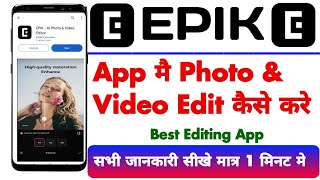 EPIK App se photo editing kese kare | EPIK Photo app kaise use kare || Epik full tutorial in hindi screenshot 4