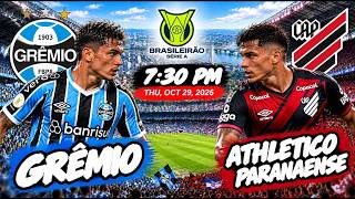 ✅ LIVE | Grêmio vs Athletico Paranaense | Brazil Serie A 2026 | Live Score Guide