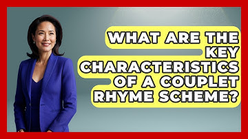 What Are The Key Characteristics Of A Couplet Rhyme Scheme? - Fictional Journeys