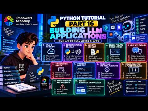 Python Tutorial | Part 16 - Building LLM Applications | Generative AI & LLMs