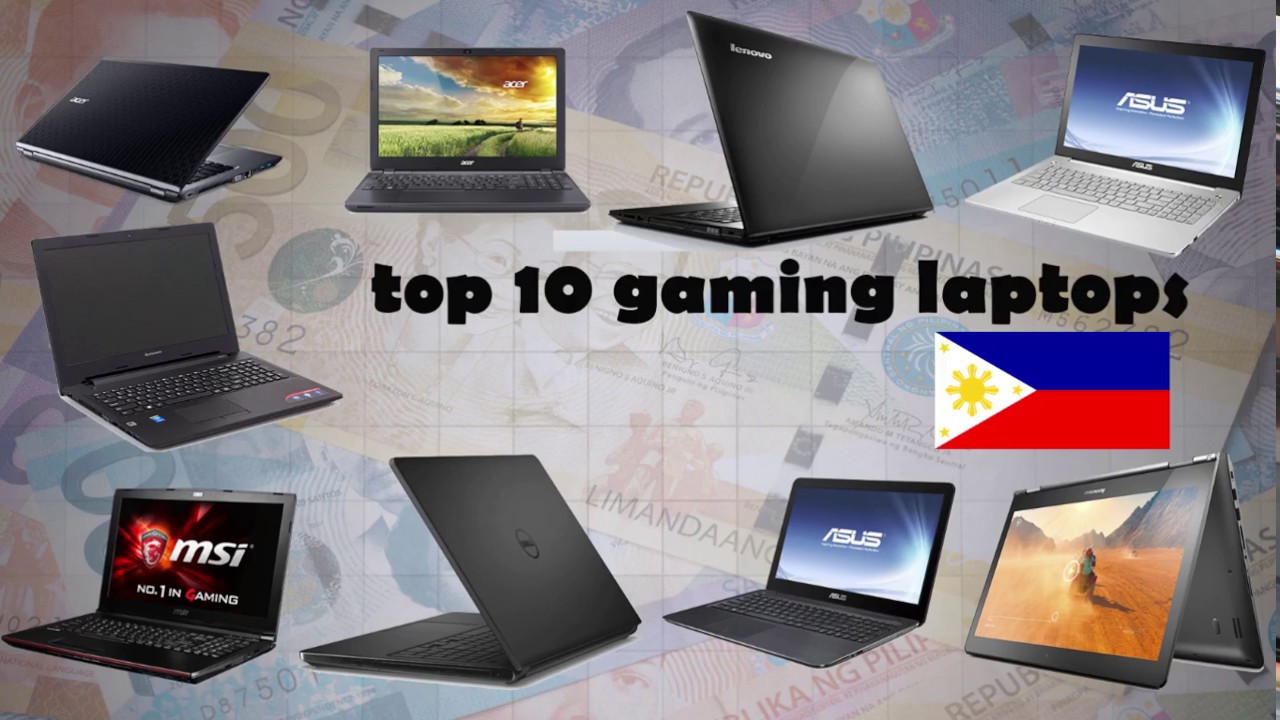 TOP 10 GAMING LAPTOPS 2016 (Philippines) YouTube