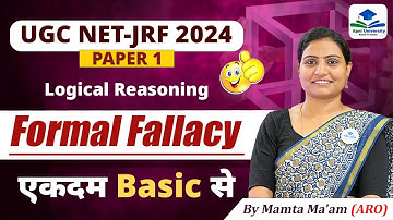 Formal Fallacy | Logical Reasoning | Paper -1 | NTA UGC NET | Apni University | By Mamta Ma