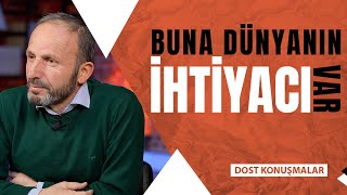 Faniliğin İlanı Seyfettin Bulut - Dost Konuşmalar 36 Bölüm