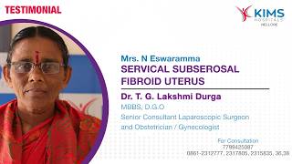Relief from Fibroid Uterus at 56 | Advanced Gynaecology at KIMS Hospitals, Nellore