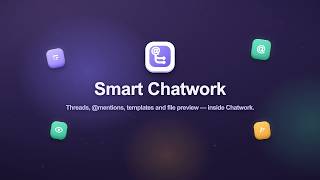 Smart Chatwork — threads, @mentions, templates & file preview for Chatwork