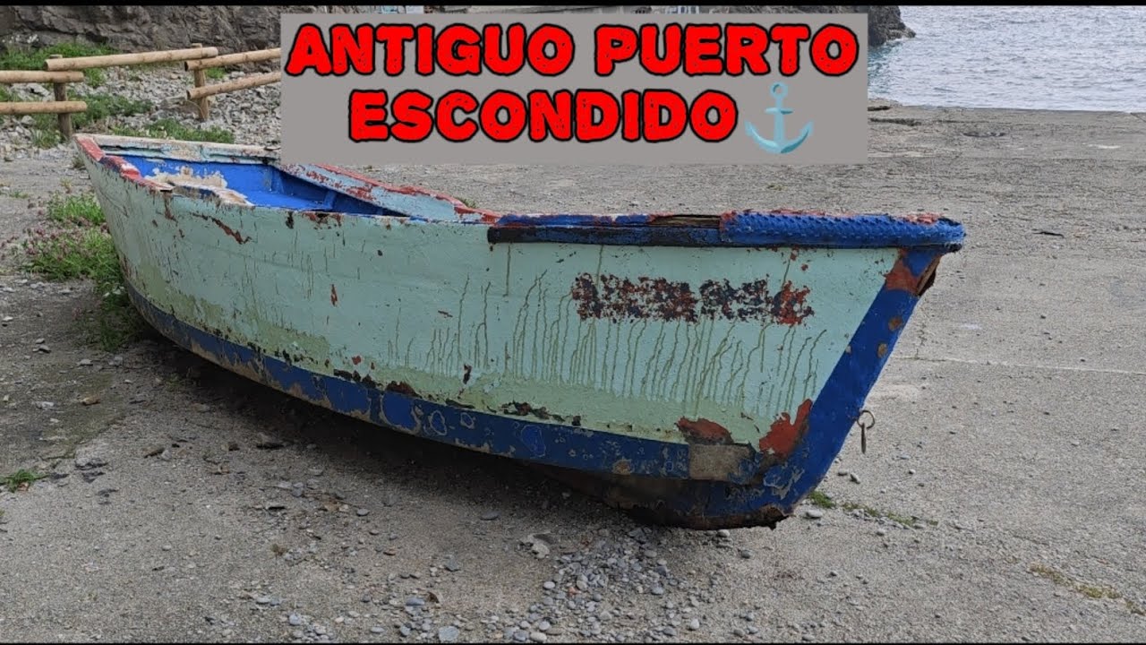 📍ANTIGUO puerto ESCONDIDO⚓🛥️ Tesoros ocultos de Asturias, capítulo I.