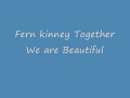 Fern Kinney Together we are Beautiful 1980