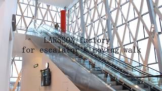 LARSSON escalator & moving walk factory view in Suzhou China.