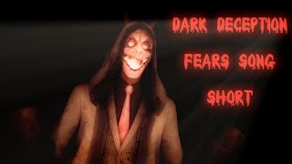 (SFM/DD/SHORT) Dark Deception Fears Song By CG5
