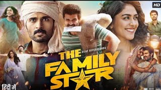 Family Star Full Movie In Hindi Dubbed | Vijay Deverakonda | Mrunal Thakur | Latest Movie
