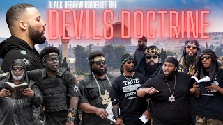 Black Hebrew Israelites EXPOSED! The Devil's Doctrine