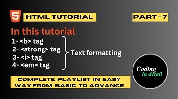 Text Formatting In HTML | Bold Tag | Strong Tag | Italic Tag | Emphasize tag | Part-7