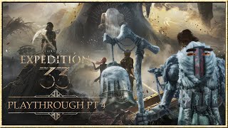 Clair Obscur: Expedition 33 Playthrough Pt 4