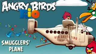 Angry Birds Rio | Smugglers Plane All Levels