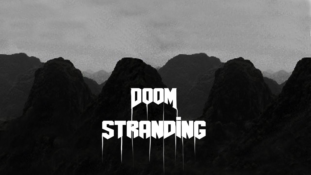 Doom Stranding: A Death Stranding Doom mod - YouTube